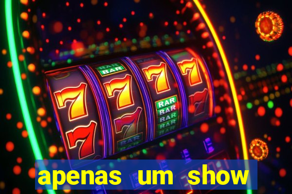 apenas um show pancadaria 2